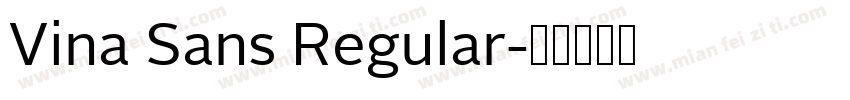 Vina Sans Regular字体转换
